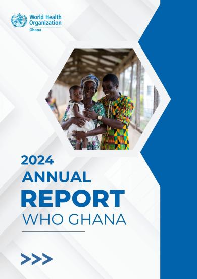2024 Annual Report: WHO Ghana